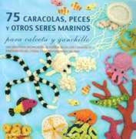 75-caracolas,-peces-otros-seres-marinos-9789089982018