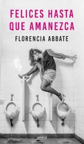 Felices-hasta-que-amanezca-9789500438995