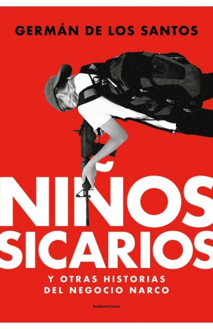 Niños-sicarios-otras-historiasl-negocio-narco-9789500773201