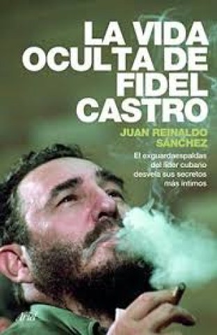 La-Vida-oculta-Fidel-Castro-9789501201871