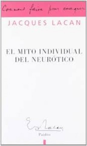 El-Mito-individuall-neurotico-9789501236545