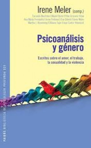 Psicoanalisis-genero-scritos-sobrel-amor,l-trabajo,-sexualidad-violencia-9789501295726
