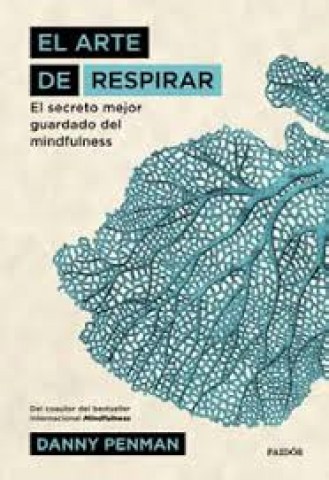 Arte-respirar,l-l-secreto-mejor-guardadol-mindfulness-9789501296013