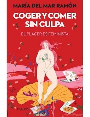 Coger-comer-sin-culpa-l-placers-feminista-9789501298888