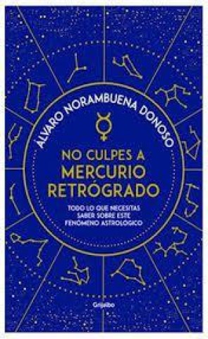 No-culpes-a-Mercurio-retrogrado-9789502815060