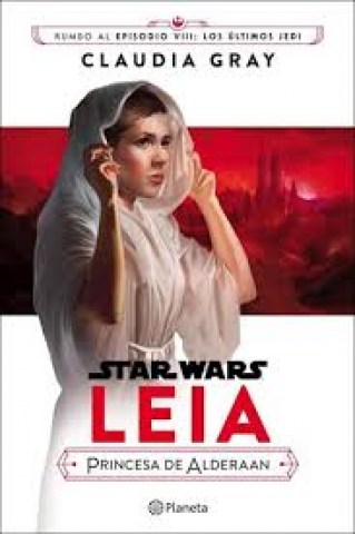 Star-wars-Leia-Princesa-Alderaan-9789504960898