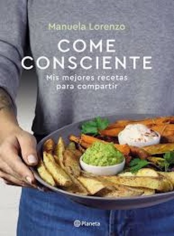 Comesciente-Mis-mejores-recetas-para-compartir-9789504967149