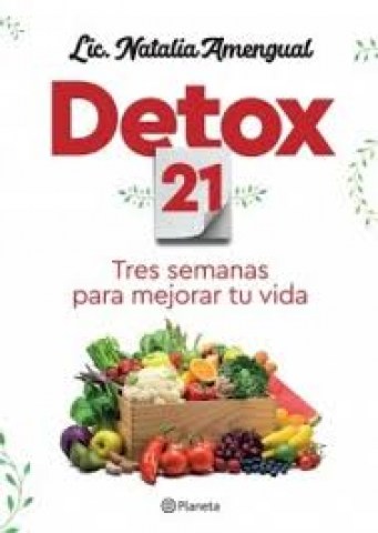 Detox-21-Tres-semanas-para-mejorar-tu-vida-9789504971313