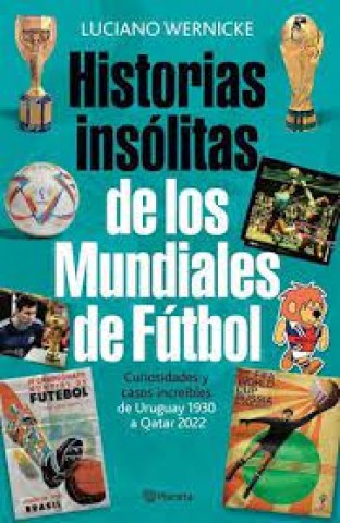 Historias-insolitas-Mundiales-futbol-9789504978558