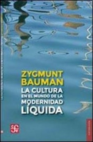 LA-CULTURANL-MUNDO-MODERNIDAD-LiQUIDA-9789505579884