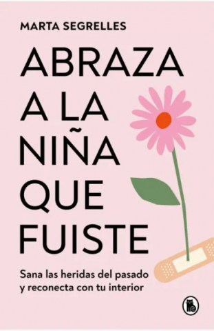 Abraza-a-niña-que-fuiste-9789505612314