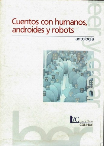 Cuentos-humanos,-androides-robots-Antologia-9789505811410c