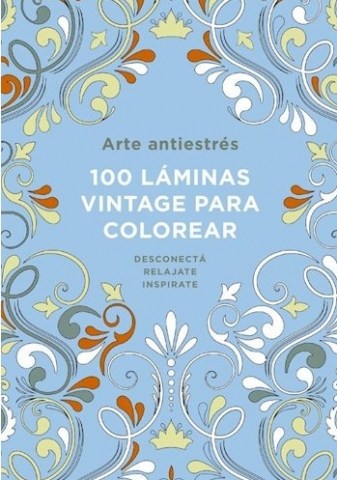 ARTE-ANTIESTReS-100-LaMINAS-VINTAGE-PARA-COLOREAR-9789506443757