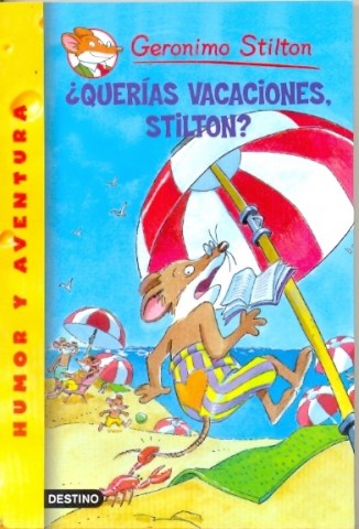 Stilton-18-Querias-vacaciones,-Stilton-9789507321092