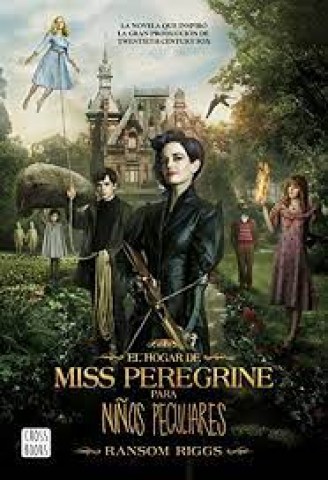 El-hogar-Miss-Peregrine-para-niños-peculiares-9789507323409