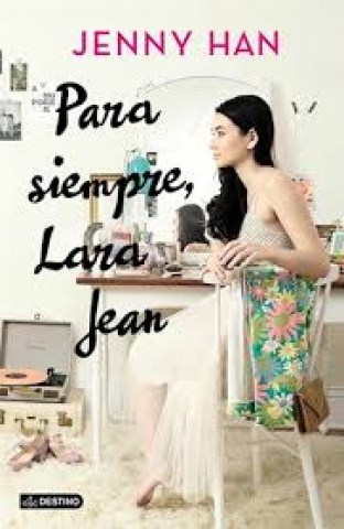 Para-siempre,-Lara-Jean-9789507324291