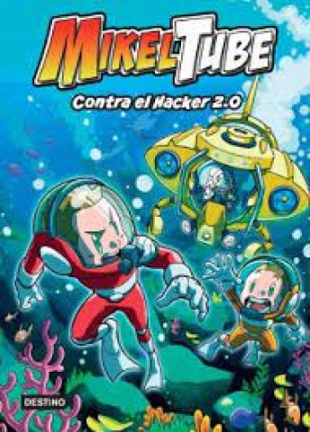 MikelTubetral-hacker-2-0-9789507325090