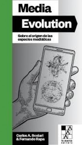 Mediavolution-Sobrel-origensspecies-mediaticas-9789508893406