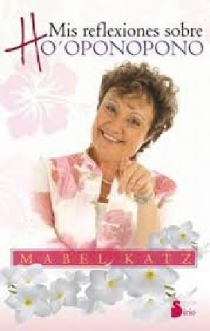 MIS-REFLEXIONES-SOBRE-HOOPONOPONO-9789509183384