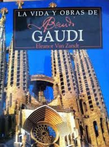 La-Vida-obras-Gaudi-9789509575783