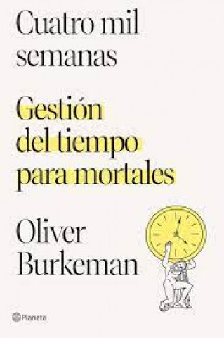 Cuatro-mil-semanas-9789564080963