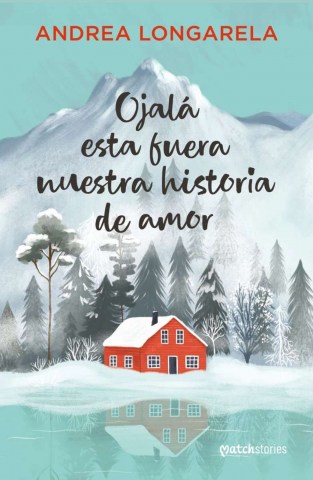 Ojalasta-fuera-nuestra-historia-amor-9789566167266