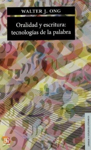 ORALIDADSCRITURA-TECNOLOGiAS-PALABRA-9789681624989