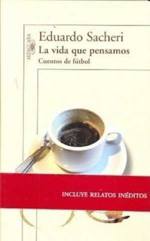 La-Vida-que-pensamos-9789870429364