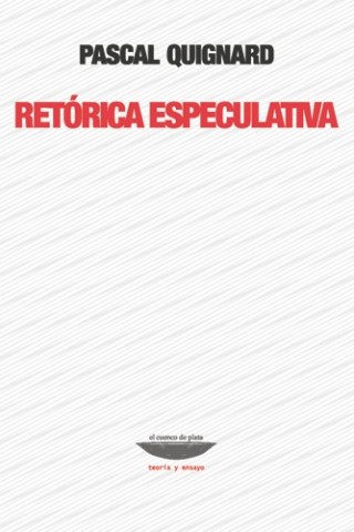 Retoricaspeculativa-9789871228171