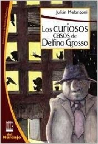 Los-Curiosos-casos-Delfino-Grosso-9789871343768