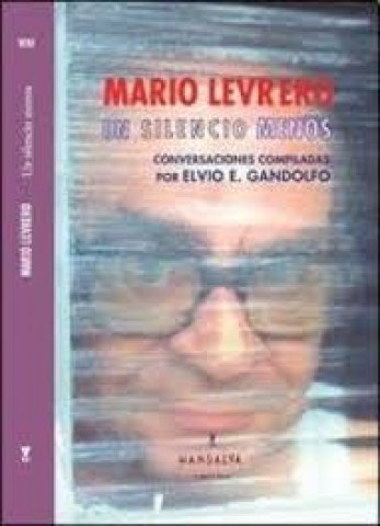 Mario-Levrero-Un-silencio-menos-9789871474769