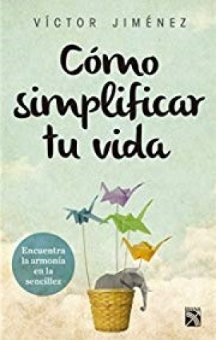 Como-simplificar-tu-vida-9789871524068