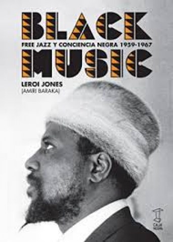 Black-music-Free-jazzciencia-negra-1959-1967-9789871622245