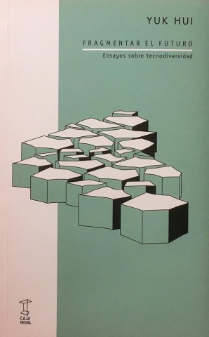 Fragmentarl-futuro-nsayos-sobre-tecnodiversidad-9789871622894