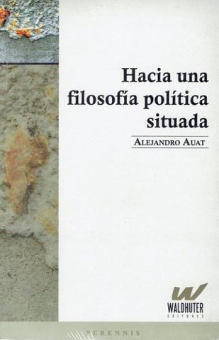 HACIAA-FILOSOFiA-POLiTICA-SITUADA-9789872517885