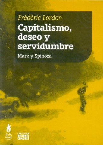 CAPITALISMO,SEO-SERVIDUMBRE-MARX-SPINOZA-9789873687082