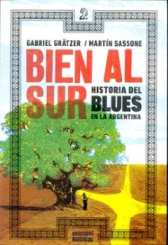 BIEN-AL-SUR-HISTORIAL-BLUESN-AR-9789873823053