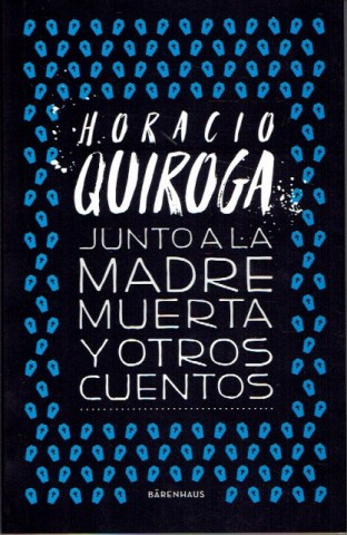 Junto-a-madre-muerta-otros-cuentos-9789874109002
