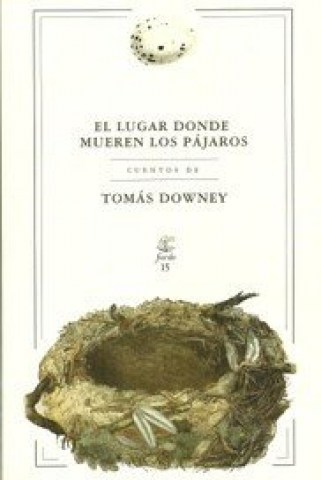 El-Lugar-donde-mueren-pajaros-9789874178008