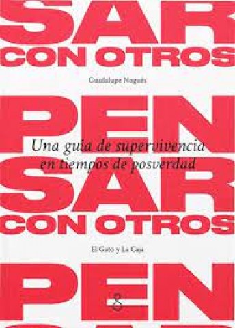 Pensar-otros-Una-guia-supervivencian-tiempos-posverdad-9789874696304