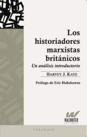 Los-Historiadores-marxistas-britanicos-9789874916136
