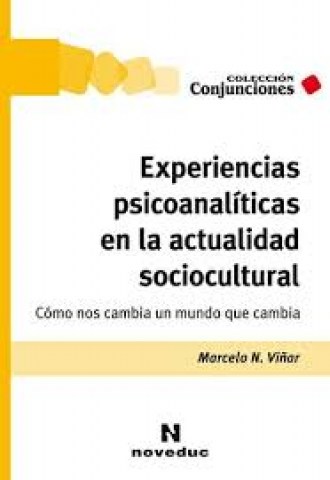 experiencias-psicoanaliticasn-actualidad-sociocultural-9789875385658