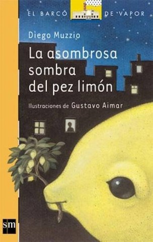 la-asombrosa-sombral-pez-limon-9789875730267