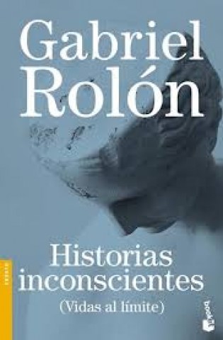 Historias-inconscientes-(vidas-al-limite)-9789875808096