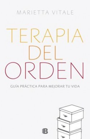 Terapial-orden-Guia-practica-para-mejorar-tu-vida-9789876277778