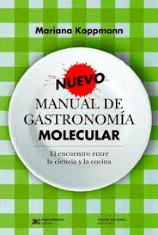 NUEVO-MANUAL-GASTRONOMiA-MOLECULAR-9789876292535