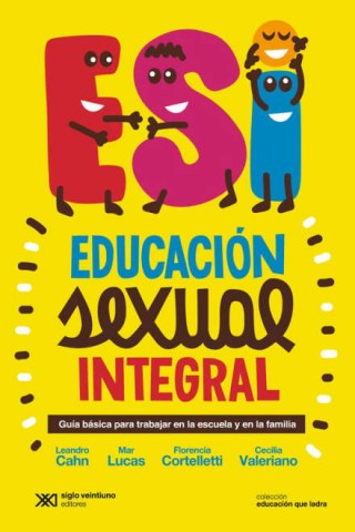Educacion-Sexual-Integral-Guia-basica-para-trabajarnscuelan-familia-9789876299787
