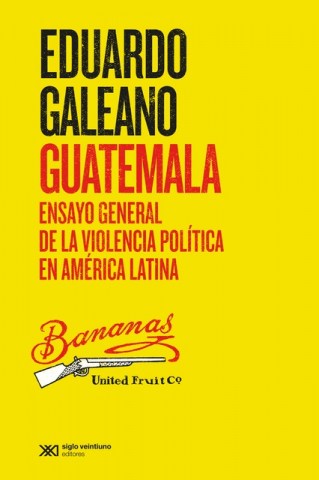Guatemala-nsayo-general-violencia-politican-America-Latina-9789876299831