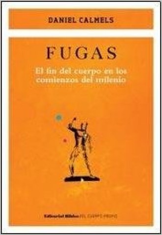 Fugas-l-finl-cuerpon-comienzosl-milenio-9789876910804