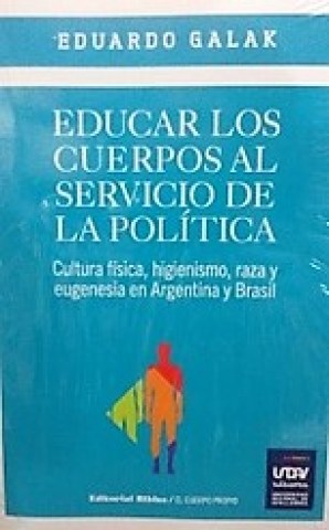 EDUCAR-CUERPOS-AL-SERVICIO-POLiTICA-9789876915267